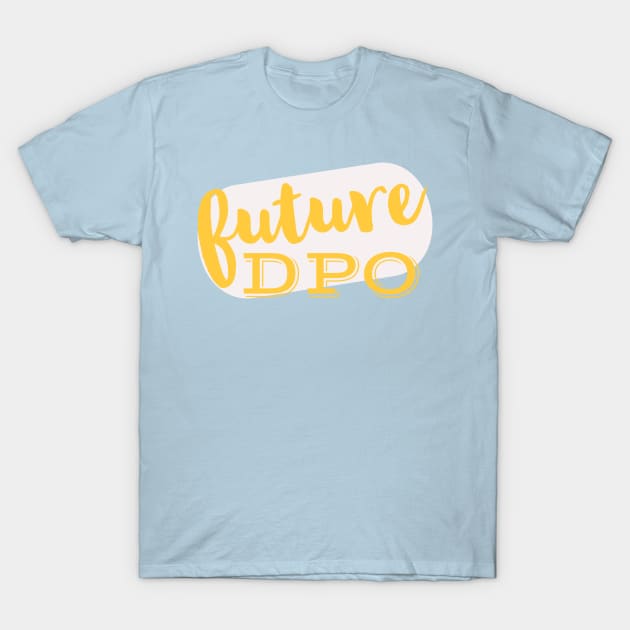 Future DPO T-Shirt by MSBoydston